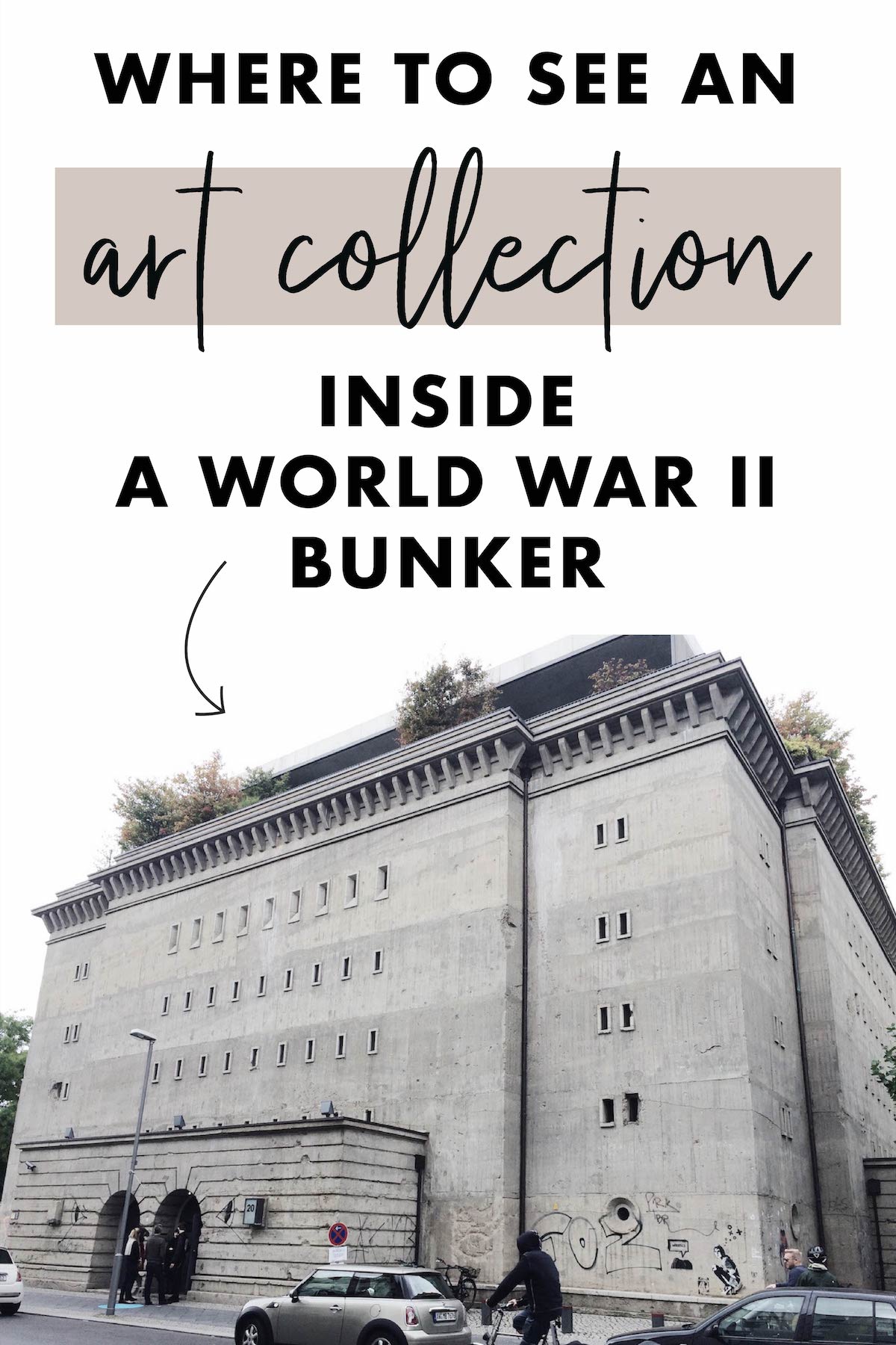Where to See an Art Collection inside a Bunker