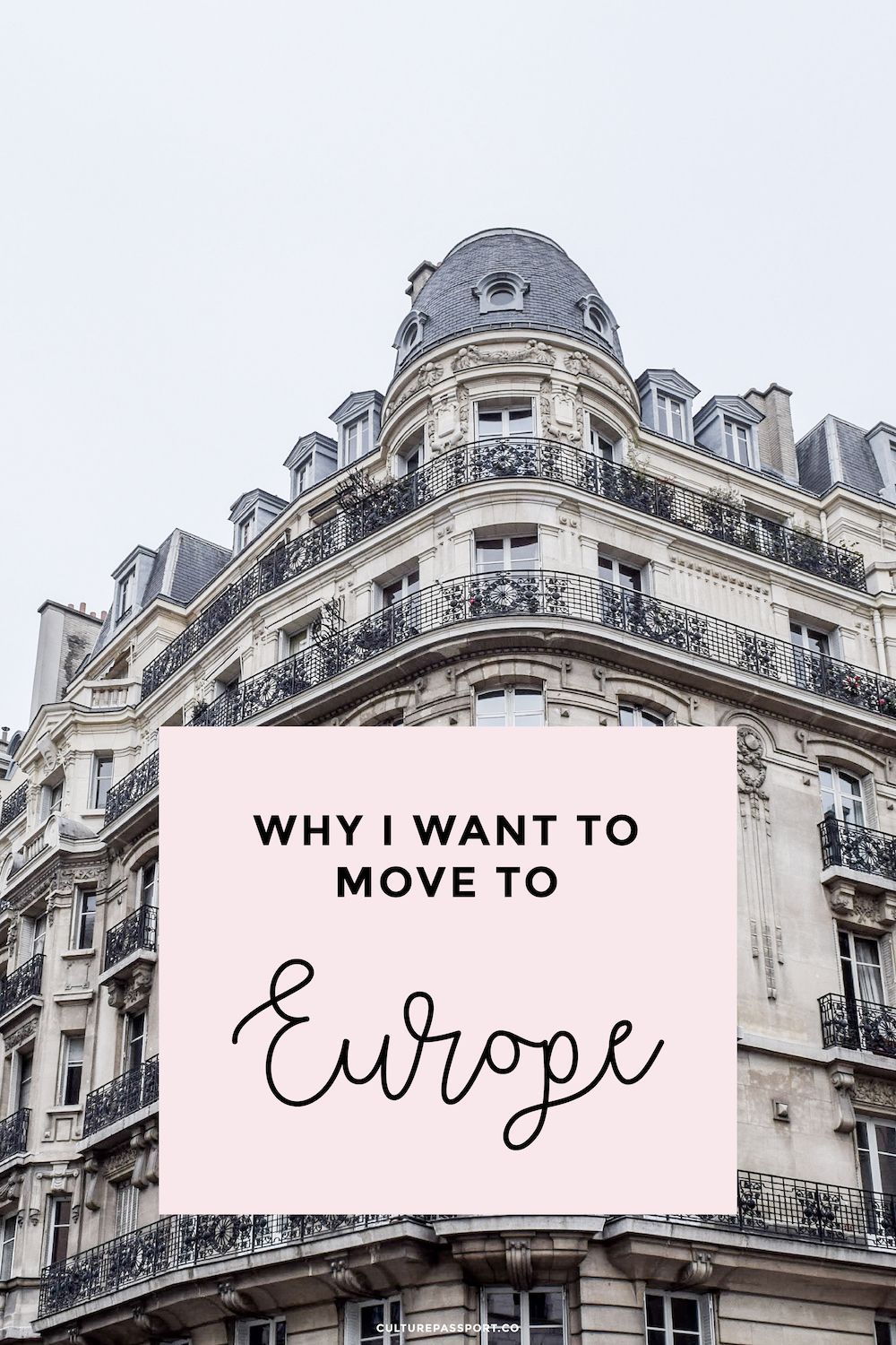 Dreaming of Living in Europe