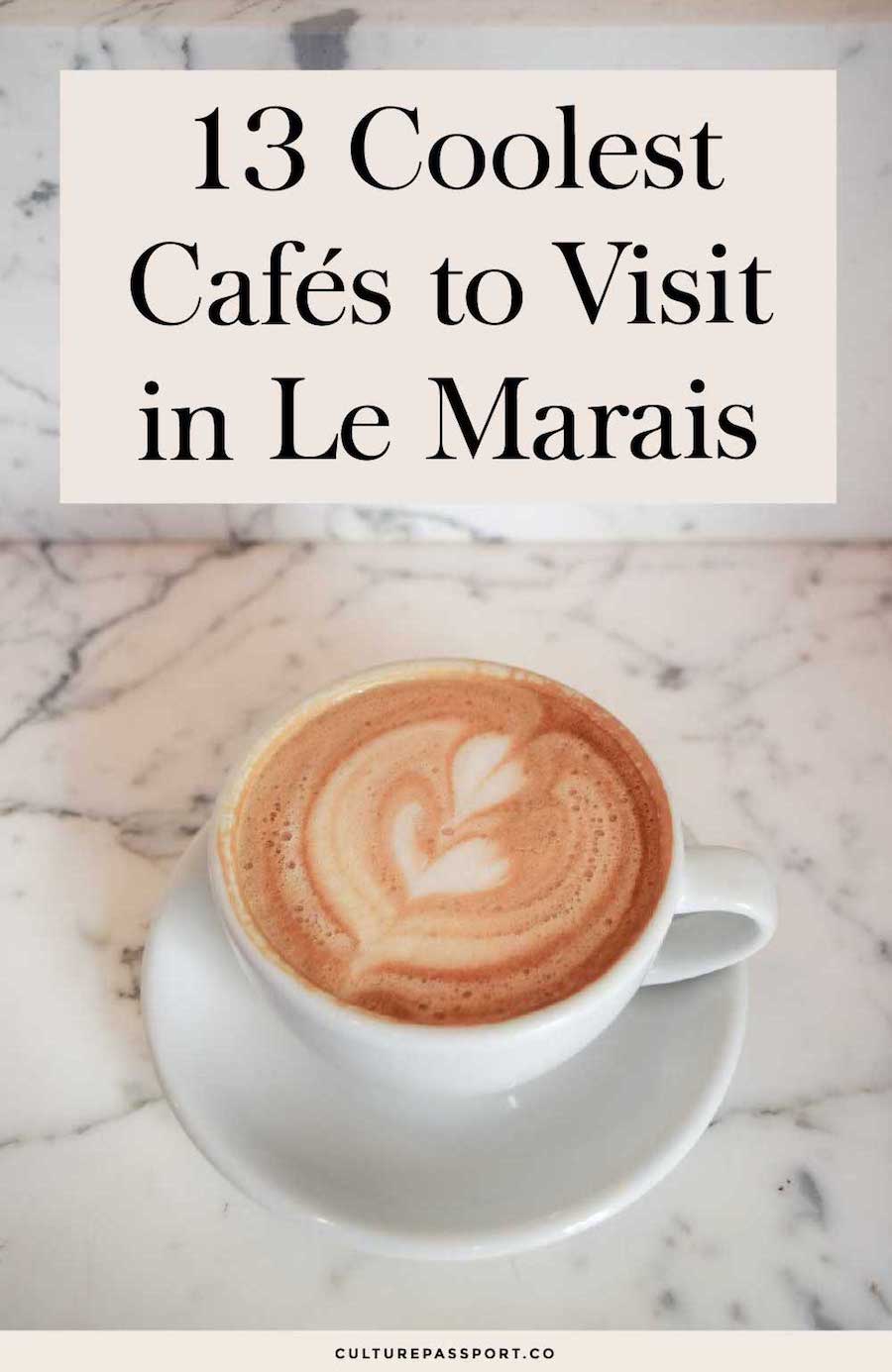 13 Coolest Cafes To Visit In Le Marais Paris