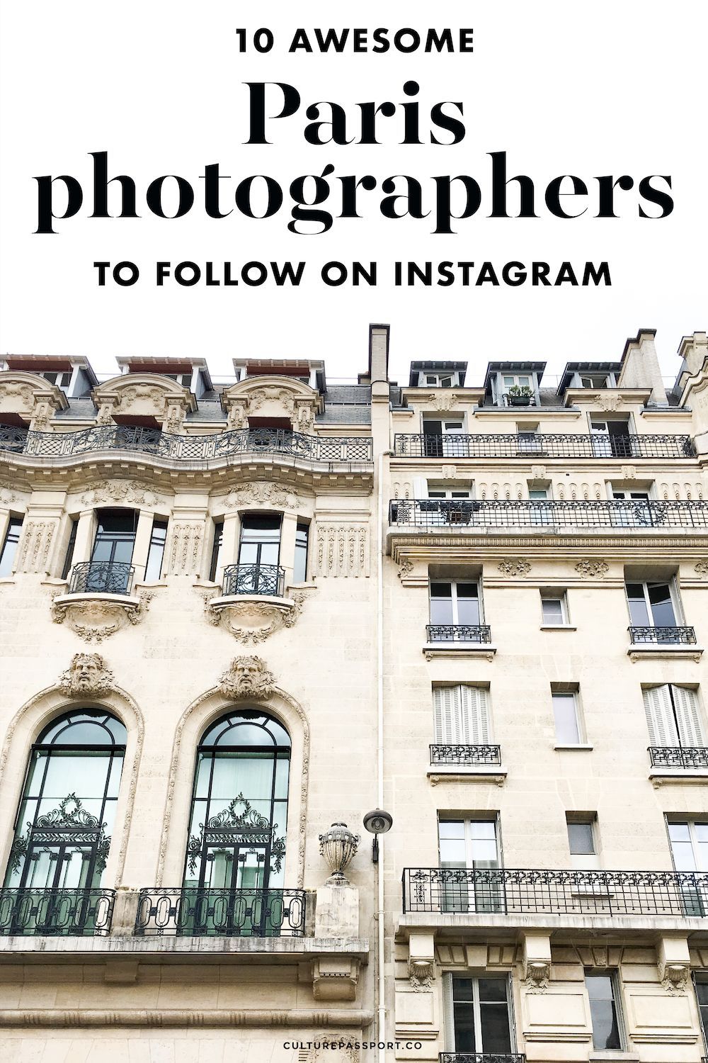 Paris Photographers to Follow on Instagram #paris #photographers