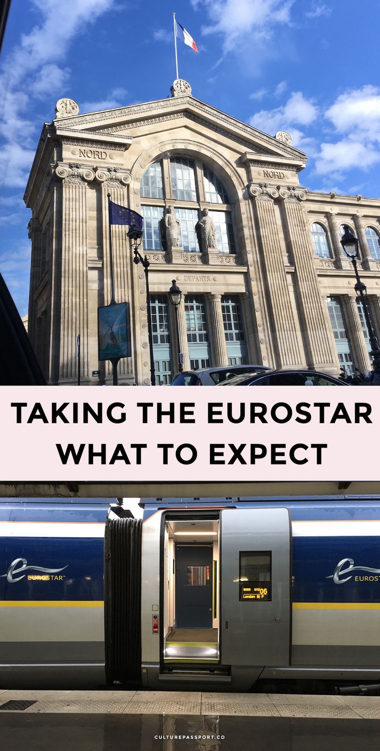 Taking the Eurostar Train: What to Expect in Paris