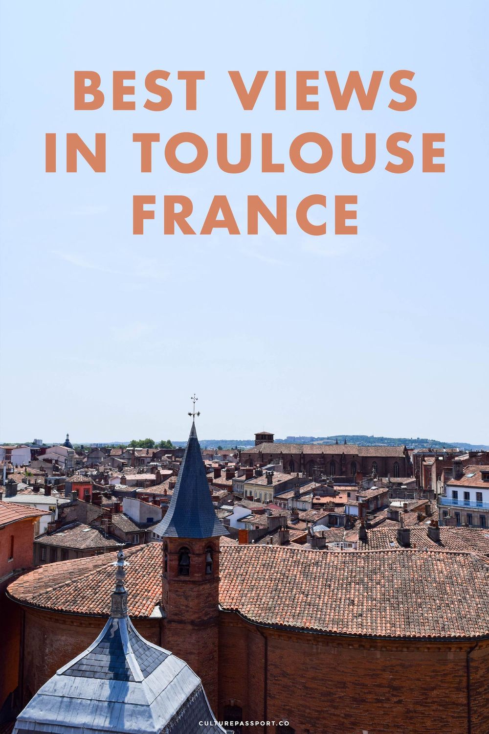 Best View In Toulouse France