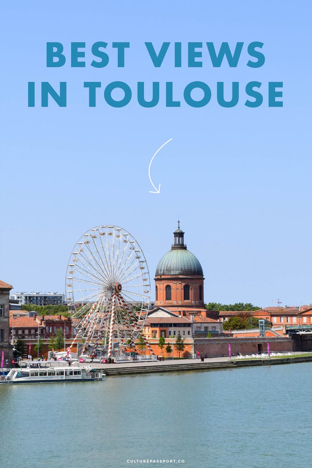 Best Views In Toulouse