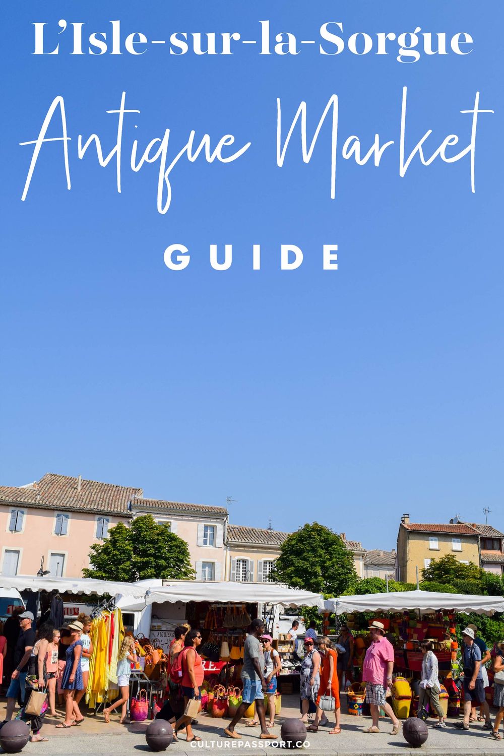 L'Isle Sur La Sorgue Antique Market Guide