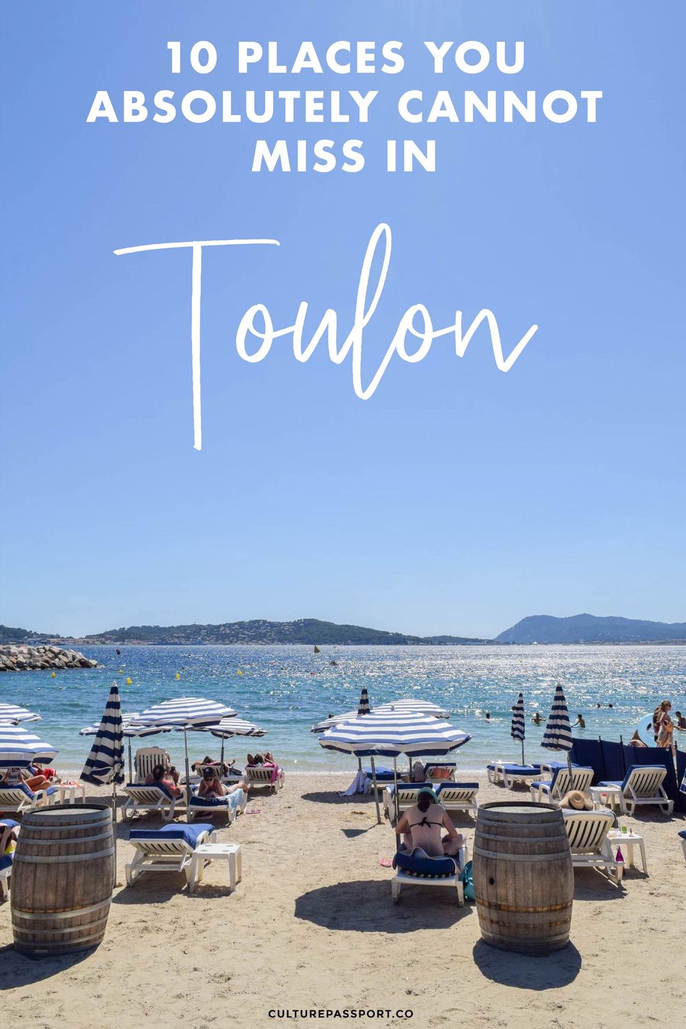 10 Places You Absolutely Cannot Miss In Toulon, France!