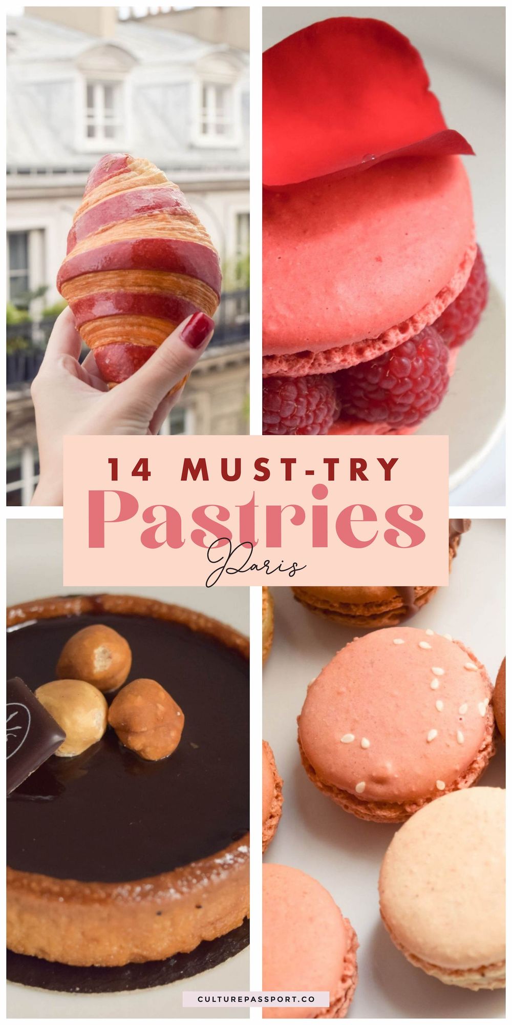 14 Must Try Pastries In Paris