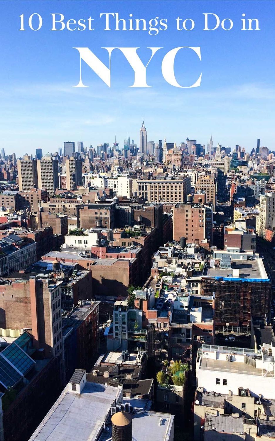 10 Best Things To Do in NYC #nyc #nyctravel #nycguide #travelnyc #nyctips