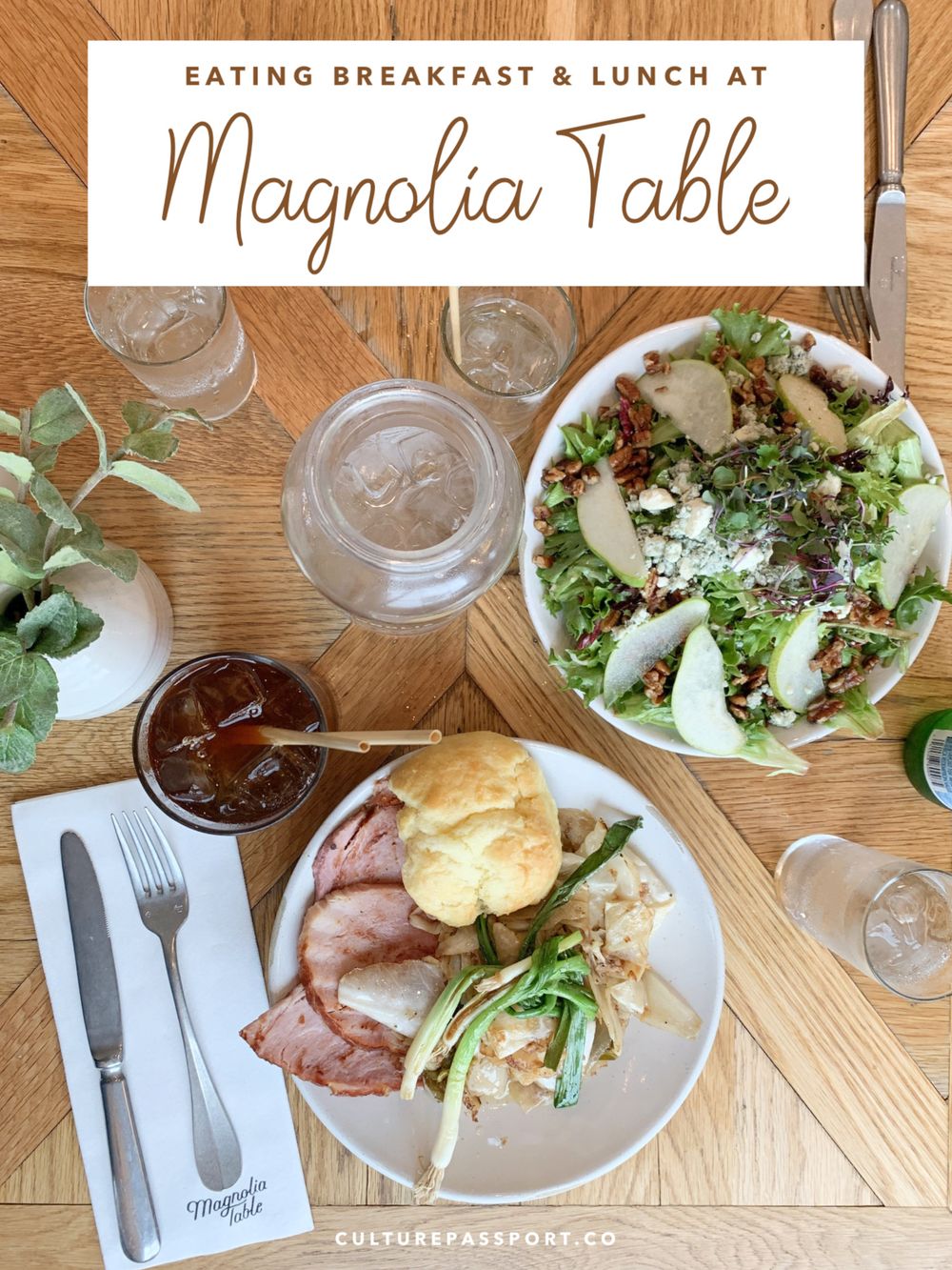 Eating Lunch at Magnolia Table 
