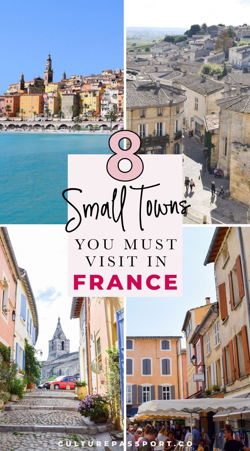 8 Small Towns You MUST Visit In France!! #francetravel