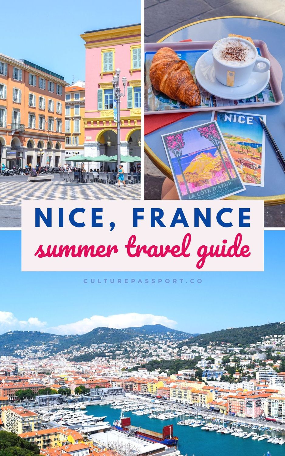 Nice France Summer Travel Guide