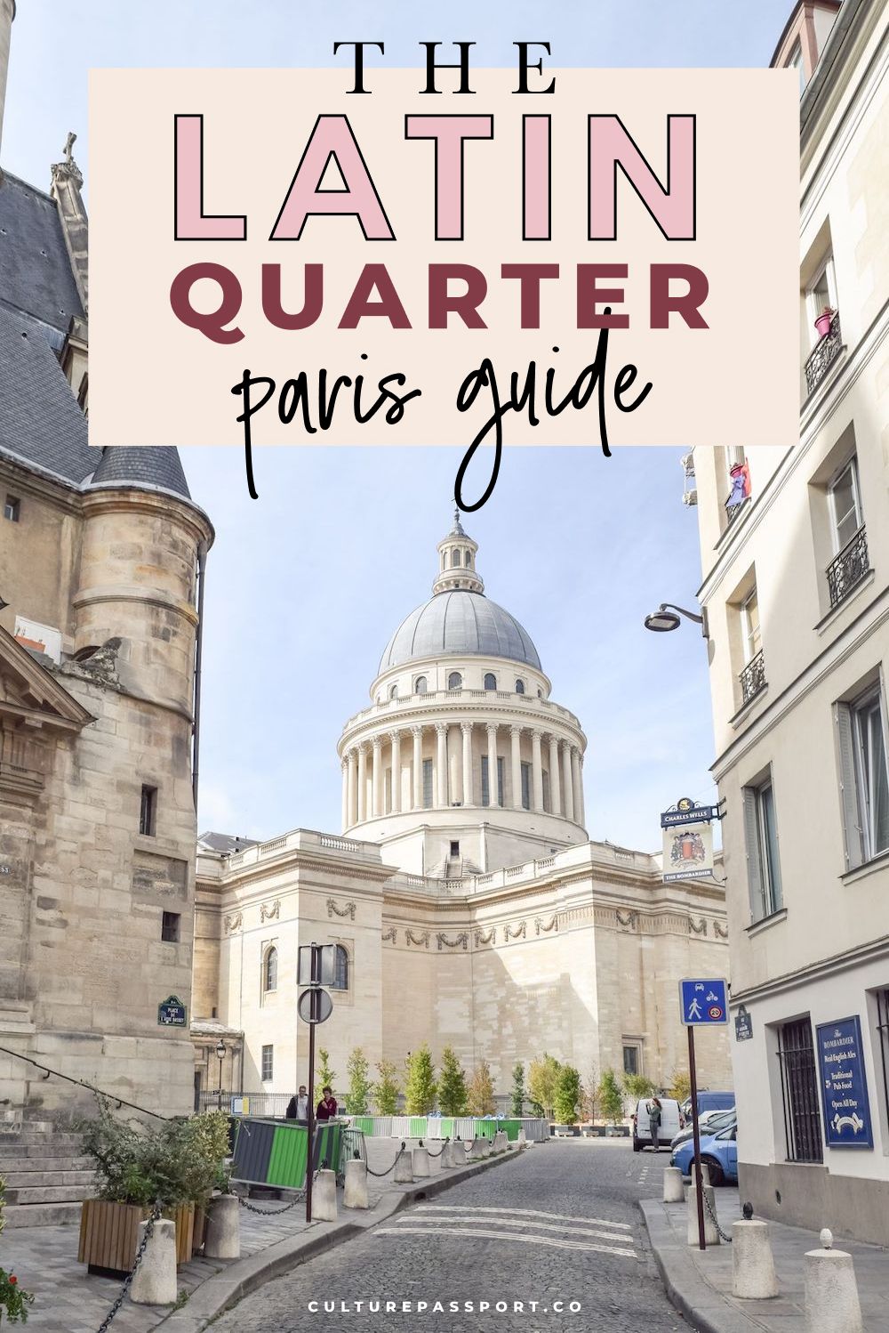 The Latin Quarter Paris Guide