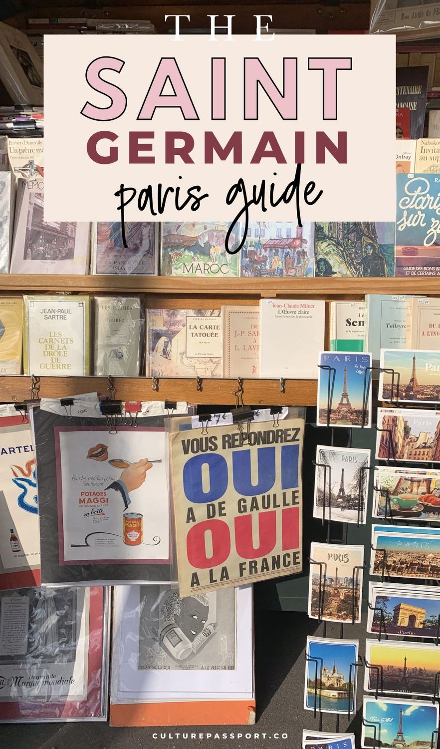 The Saint Germain, Paris Guide