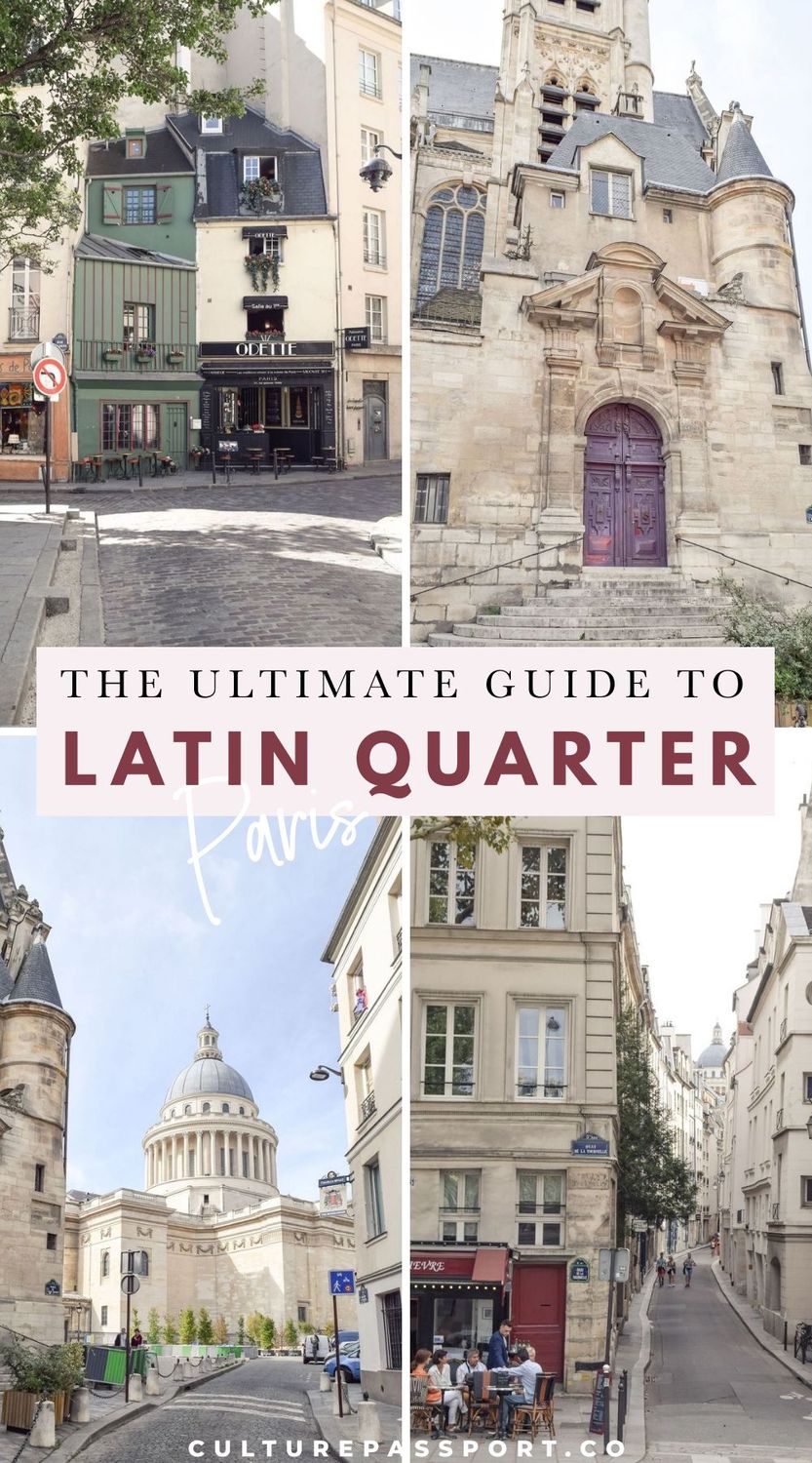 Ultimate Guide to the Latin Quarter Of Paris – Latin Quarter Guide: What to Do in the 5th Arrondissement of Paris