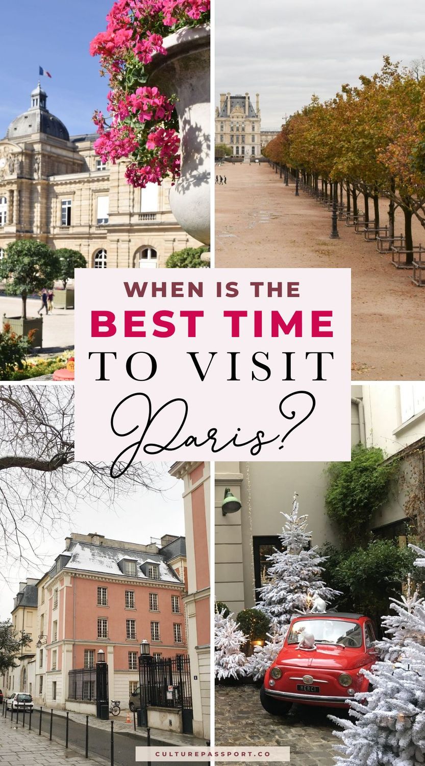 When is the Best Time to Visit Paris?